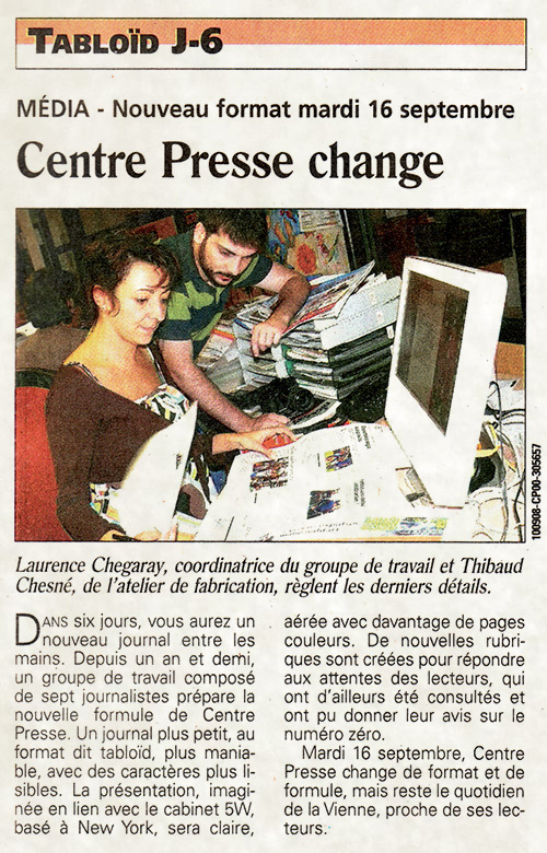 Quand Centre Presse passa au format tablo�d, Laurence Chegaray, Thibaud Chesn�